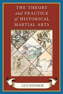9789527157299-9527157293-The Theory and Practice of Historical Martial Arts (The Swordsman's Quick Guide)