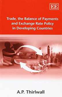 9781843768487-1843768488-Trade, the Balance of Payments and Exchange Rate Policy in Developing Countries