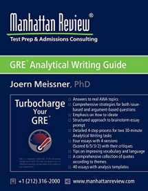 9781629260082-1629260088-Manhattan Review GRE Analytical Writing Guide: Answers to Real AWA Topics