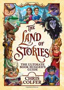 9780316523431-0316523437-The Land of Stories: The Ultimate Book Hugger's Guide