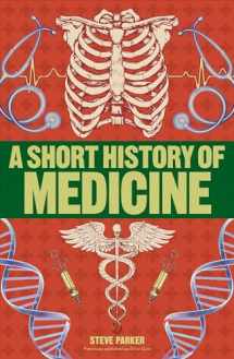 9781465484642-1465484647-A Short History of Medicine (DK Short Histories)