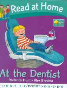 9780198386414-0198386419-At the Dentist (Read at Home: First Experiences)