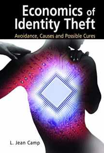 9781441941824-1441941827-Economics of Identity Theft: Avoidance, Causes and Possible Cures