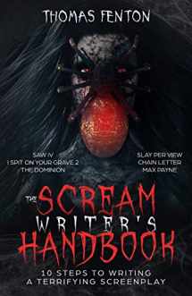 9781733554534-173355453X-The Scream Writer's Handbook: How to Write a Terrifying Screenplay in 10 Bloody Steps