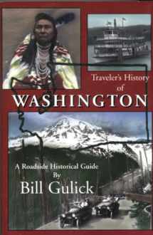 9780870043710-0870043714-Traveler's History of Washington: A Roadside Historical Guide