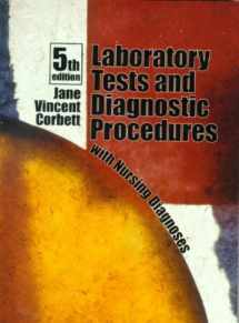 9780838555880-0838555888-Laboratory Tests and Diagnostic Procedures with Nursing Diagnoses (5th Edition)