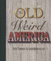 9781933619125-1933619120-The Old, Weird America