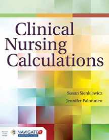 9781284057522-1284057526-Clinical Nursing Calculations