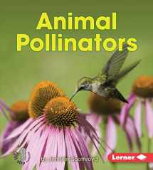 9781467757416-1467757411-Animal Pollinators (First Step Nonfiction ― Pollination)