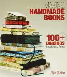 9781600595875-1600595871-Making Handmade Books: 100+ Bindings, Structures & Forms