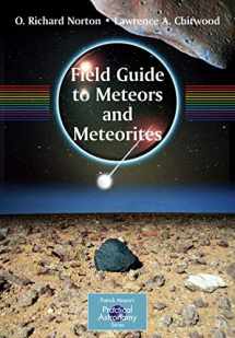 9781848001565-1848001568-Field Guide to Meteors and Meteorites (The Patrick Moore Practical Astronomy Series)