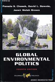 9780813343327-0813343321-Global Environmental Politics (Dilemmas in World Politics)