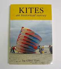 9780911858389-0911858385-Kites: An Historical Survey