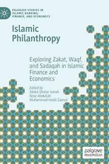 9783031068898-3031068890-Islamic Philanthropy: Exploring Zakat, Waqf, and Sadaqah in Islamic Finance and Economics (Palgrave Studies in Islamic Banking, Finance, and Economics)