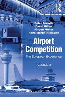 9781138245518-1138245518-Airport Competition: The European Experience