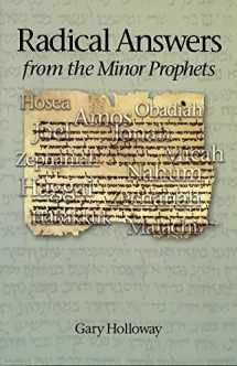 9780891124498-0891124497-Radical Answers from the Minor Prophets