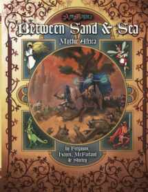 9781589782440-1589782445-Ars Magica: Between Sand & Sea - Mythic Africa