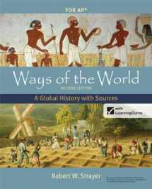 9780312583507-0312583508-Ways of the World with Sources for AP®, Second Edition: A Global History