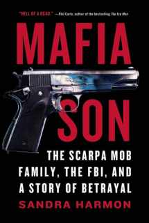9780312624170-0312624174-Mafia Son: The Scarpa Mob Family, the FBI, and a Story of Betrayal