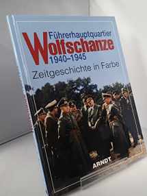 9783887410384-3887410386-Fuhrerhauptquartier Wolfschanze 1940-1945 (Hitler's Headquarters Wolf's Lair) (German Edition)