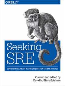 9781491978863-1491978864-Seeking SRE: Conversations About Running Production Systems at Scale