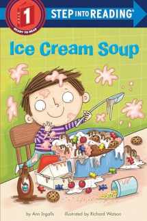 9780593432433-0593432436-Ice Cream Soup (Step into Reading)