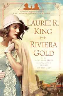 9780525620839-0525620834-Riviera Gold: A novel of suspense featuring Mary Russell and Sherlock Holmes