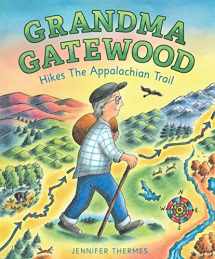 9781419728396-1419728393-Grandma Gatewood Hikes the Appalachian Trail