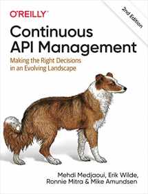 9781098103521-1098103521-Continuous API Management: Making the Right Decisions in an Evolving Landscape