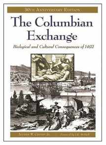 9780275980924-0275980928-The Columbian Exchange: Biological and Cultural Consequences of 1492, 30th Anniversary Edition