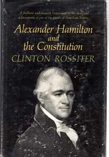 9780151042159-0151042152-Alexander Hamilton and the Constitution