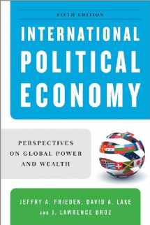 9780393935059-0393935051-International Political Economy: Perspectives on Global Power and Wealth