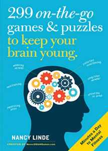 9781523506477-1523506474-299 On-the-Go Games & Puzzles to Keep Your Brain Young: Minutes a Day to Mental Fitness