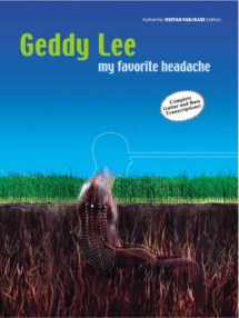 9780757907586-075790758X-Geddy Lee -- My Favorite Headache: Authentic Guitar TAB/Bass