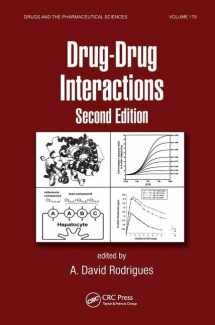 9780849375934-0849375932-Drug-Drug Interactions (Drugs and the Pharmaceutical Sciences, 179)