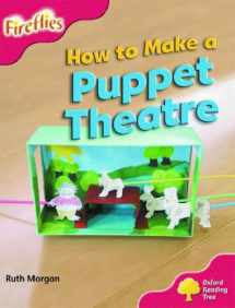 9780199199419-0199199418-Oxford Reading Tree: Stage 4: More Fireflies:Pack A: How to Make a Puppet Theatre