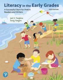 9780134990569-0134990560-Literacy in the Early Grades: A Successful Start for PreK-4 Readers and Writers