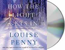 9781427233011-1427233012-How the Light Gets In: A Chief Inspector Gamache Novel (Chief Inspector Gamache Novel, 9)