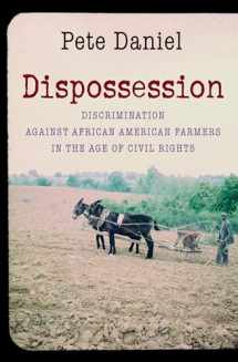 9781469622071-1469622076-Dispossession: Discrimination against African American Farmers in the Age of Civil Rights