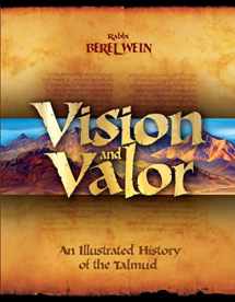 9781592642861-1592642861-Vision & Valor: An Illustrated History of the Talmud