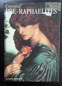 9781840845105-1840845104-Essential Pre-Raphaelites