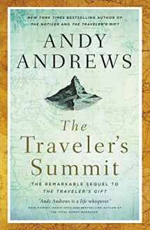 9780785220039-0785220038-The Traveler's Summit: The Remarkable Sequel to The Traveler’s Gift