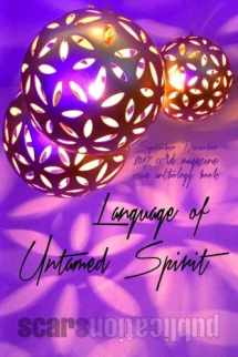 9781978251687-1978251688-Language of Untamed Spirit: cc&d magazine September-December 2017 issue collection book