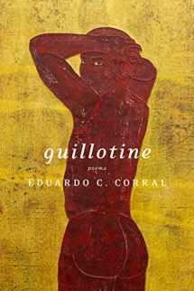 9781644450307-1644450305-Guillotine: Poems