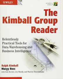 9780470563106-0470563109-The Kimball Group Reader: Relentlessly Practical Tools for Data Warehousing and Business Intelligence