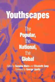 9780812238341-0812238346-Youthscapes: The Popular, the National, the Global