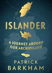 9781783781881-1783781882-Islander: A Journey Around Our Archipelago