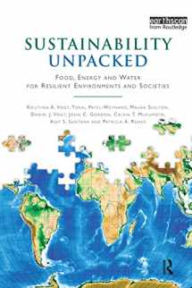 9781844079001-1844079007-Sustainability Unpacked: Food, Energy and Water for Resilient Environments and Societies