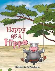 9781664288140-1664288147-Happy as a Hippo