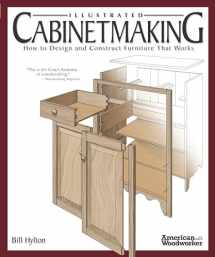 9781565238749-1565238745-Illustrated Cabinetmaking: How to Design and Construct Furniture That Works (Fox Chapel Publishing) Over 1300 Drawings & Diagrams for Drawers, Tables, Beds, Bookcases, Cabinets, Joints & Subassemblies